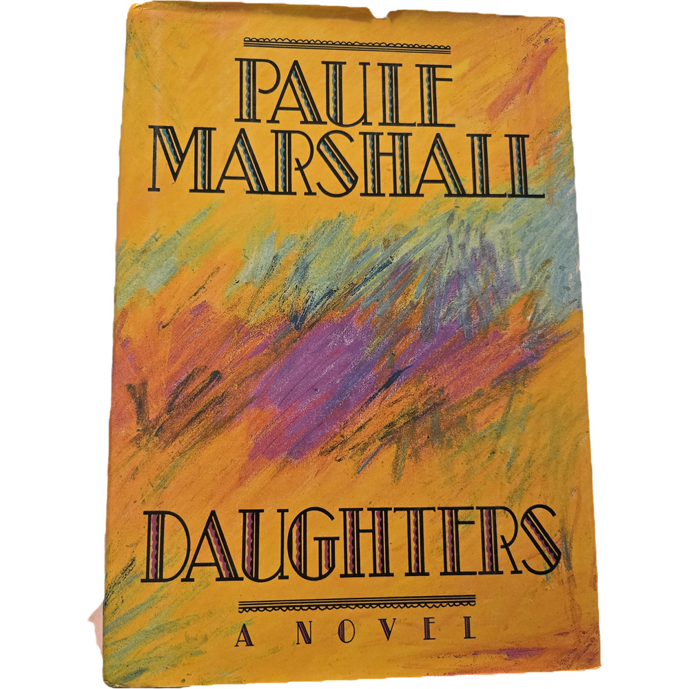 Daughters a novel by Paule Marshall 0689121393 atheneum